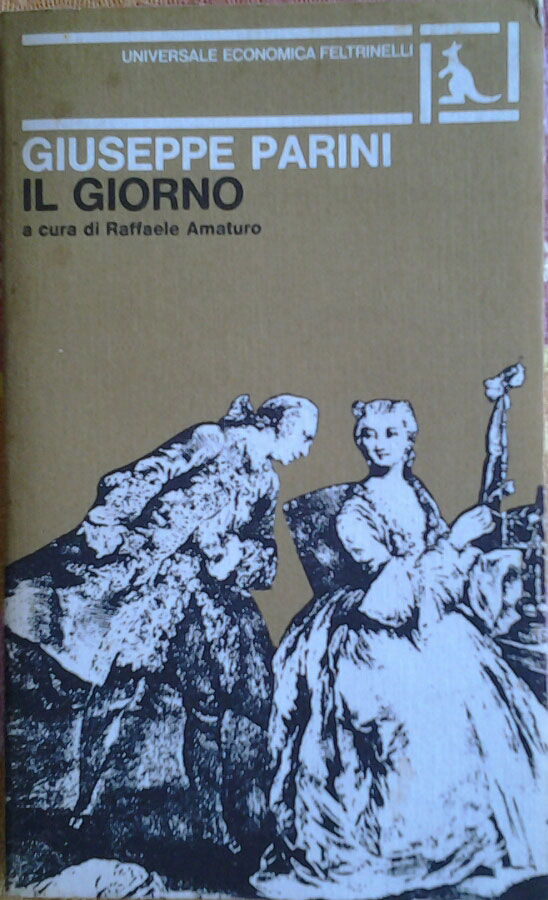 Parini Giuseppe IL GIORNO. A cura di Amaturo ... - Copertina