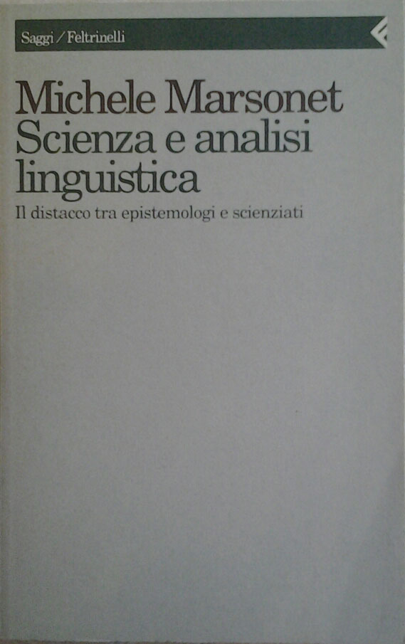 Marsonet Michele SCIENZA E ANALISI LINGUISTICA. Il... - Copertina