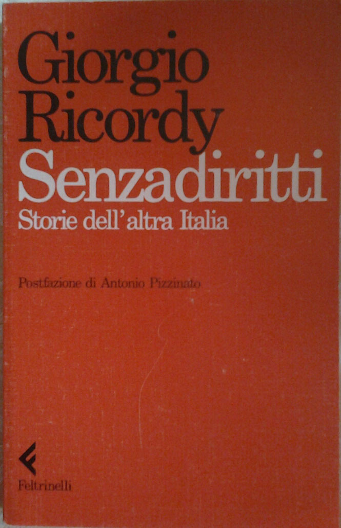 Ricordy Giorgio SENZA DIRITTI. Storie dell'altra ... - Copertina