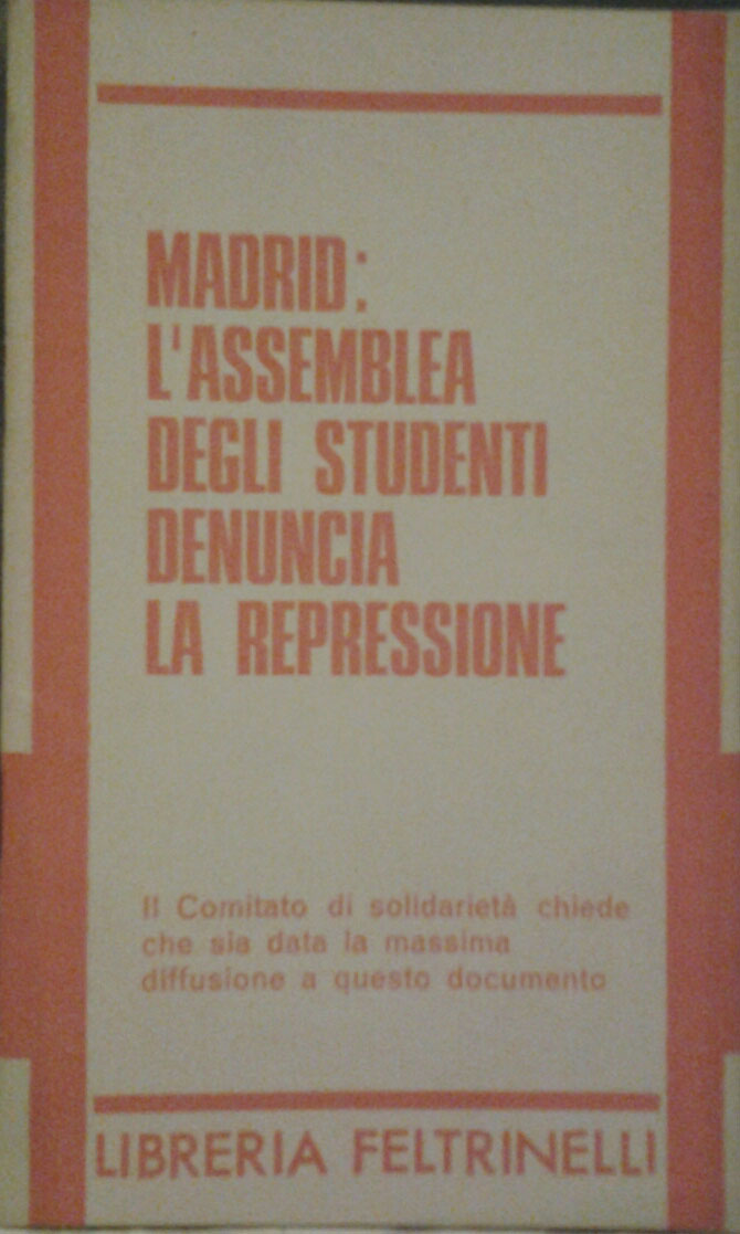 AA.VV. MADRID: L'ASSEMBLEA DEGLI STUDENTI DENUNCIA... - Copertina