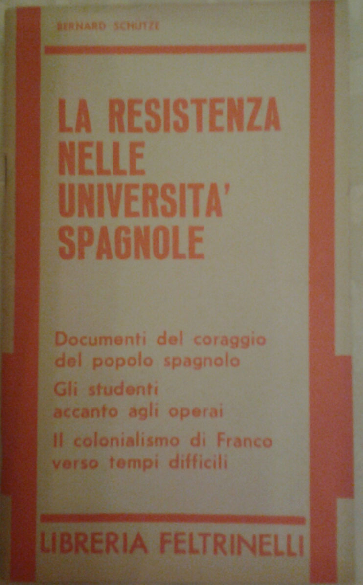 Schutze Bernard LA RESISTENZA NELLE UNIVERSITÀ ... - Copertina