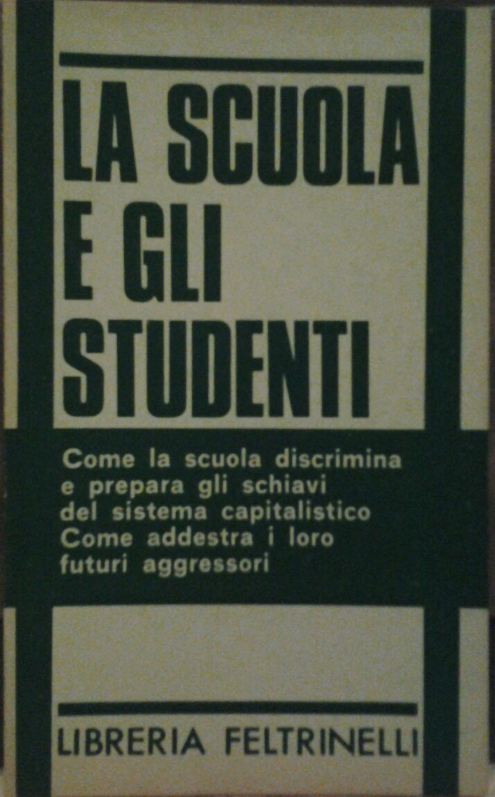 AA.VV. LA SCUOLA E GLI STUDENTI. Come la scuola ... - Copertina