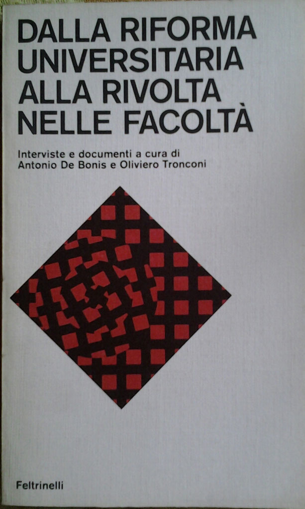 AA.VV. DALLA RIFORMA UNIVERSITARIA ALLA RIVOLTA ... - Copertina