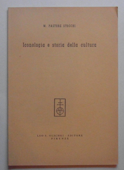 Pastore Stocchi M. ICONOLOGIA E STORIA DELLA ... - Copertina
