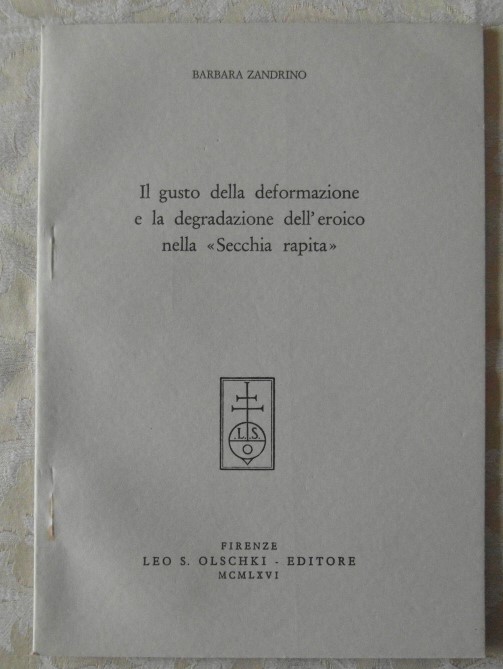 Zandrino Barbara IL GUSTO DELLA DEFORMAZIONE E LA ... - Copertina