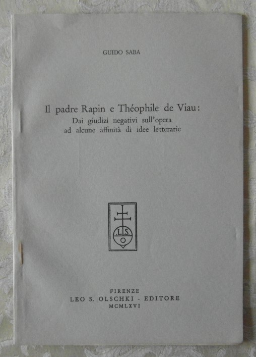 Saba Guido Il PADRE RAPIN e Théophile de Viau: Dai... - Copertina