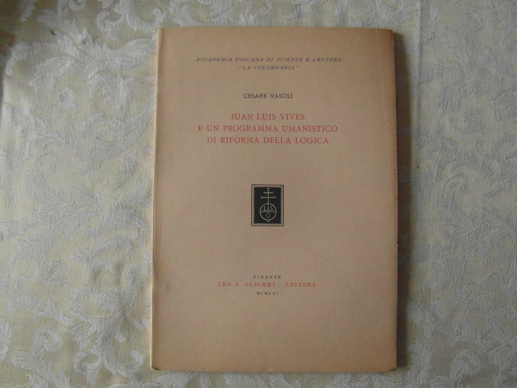 Vasoli Cesare JUAN LUIS VIVES e un programma ... - Copertina