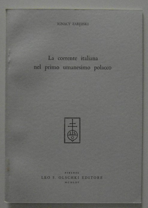 Zarebski Ignacy LA CORRENTE ITALIANA NEL PRIMO ... - Copertina