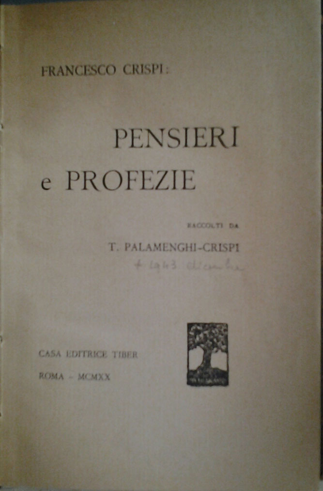 Crispi Francesco PENSIERI E PROFEZIE. - Copertina