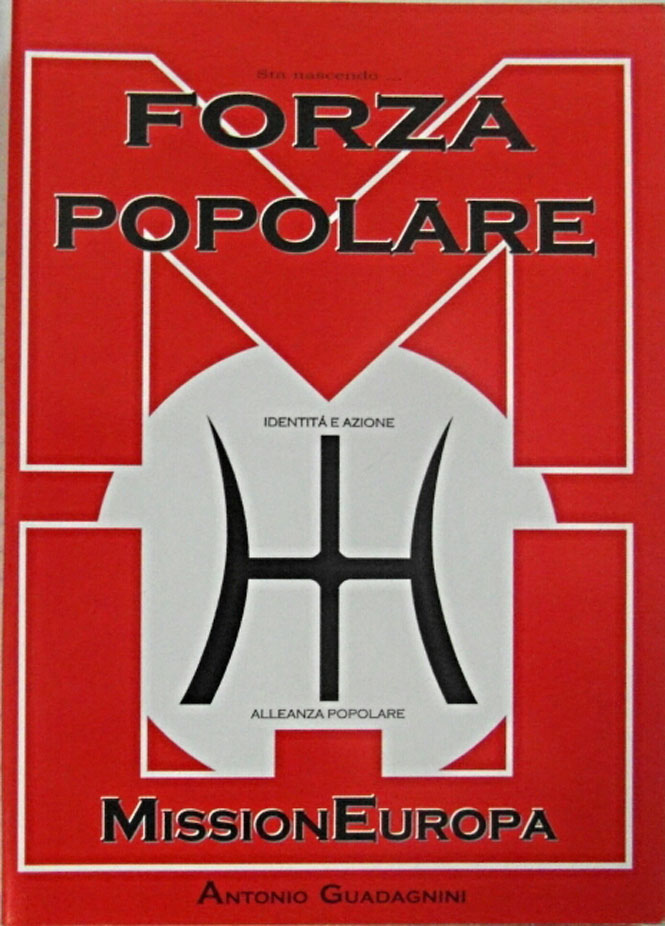 Guadagnini Antonio FORZA POPOLARE. MISSIONEUROPA. - Copertina