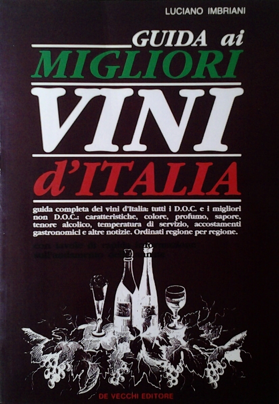 Imbriani Luciano GUIDA AI MIGLIORI VINI D'ITALIA. - Copertina
