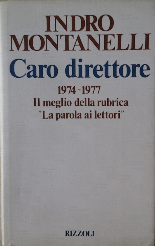 Montanelli Indro CARO DIRETTORE. - Copertina