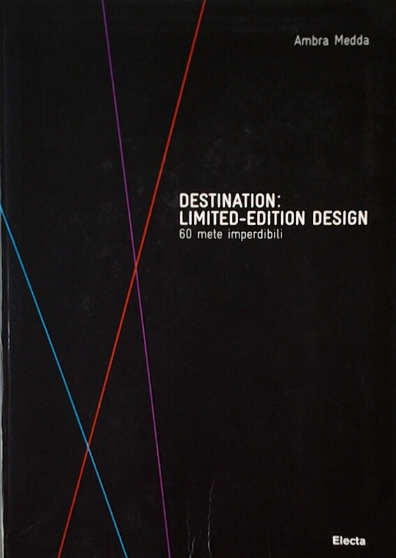 Medda Ambra DESTINATION: LIMITED - EDITION DESIGN... - Copertina