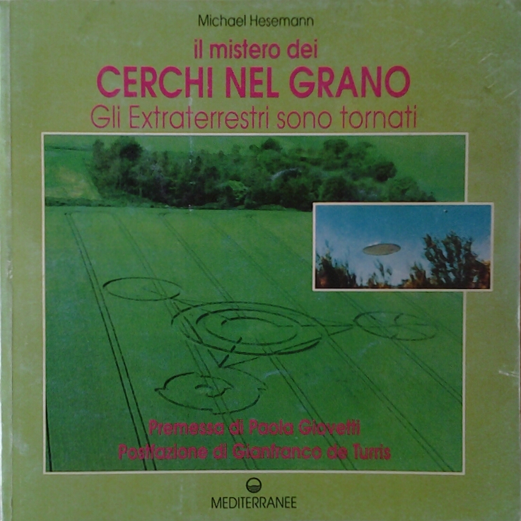 Hesemann Michael IL MISTERO DEI CERCHI NEL GRANO. ... - Copertina