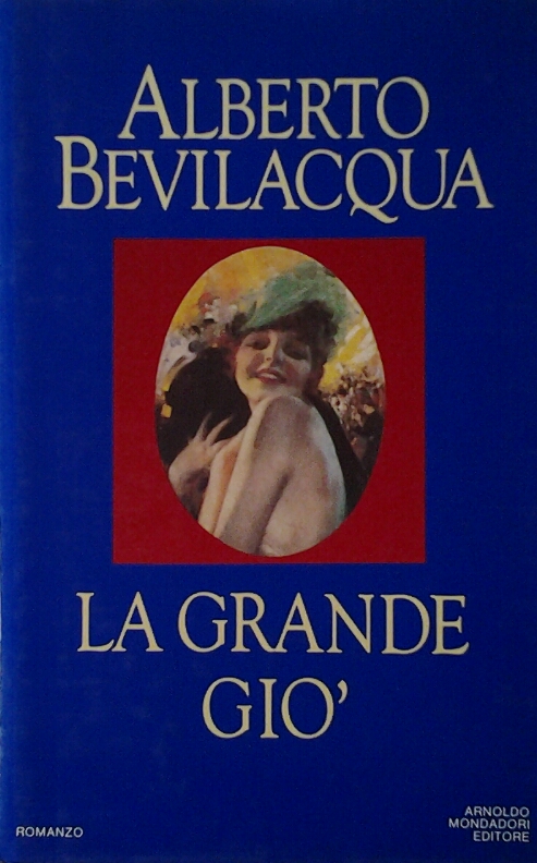 Bevilacqua Alberto LA GRANDE GIO'. - Copertina