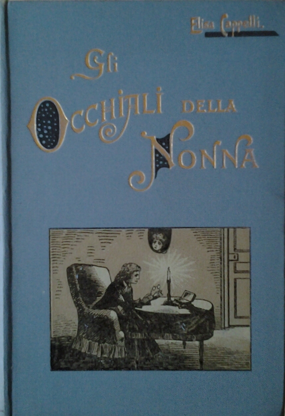 Cappelli Elisa GLI OCCHIALI DELLA NONNA. - Copertina