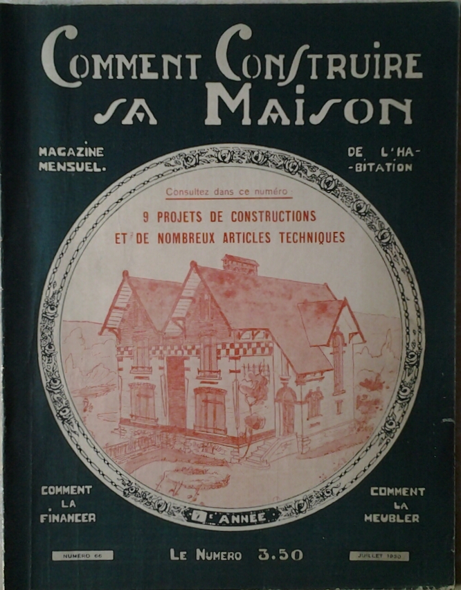  COMMENT CONSTRUIRE SA MAISON. MAGAZINE MENSUEL DE... - Copertina