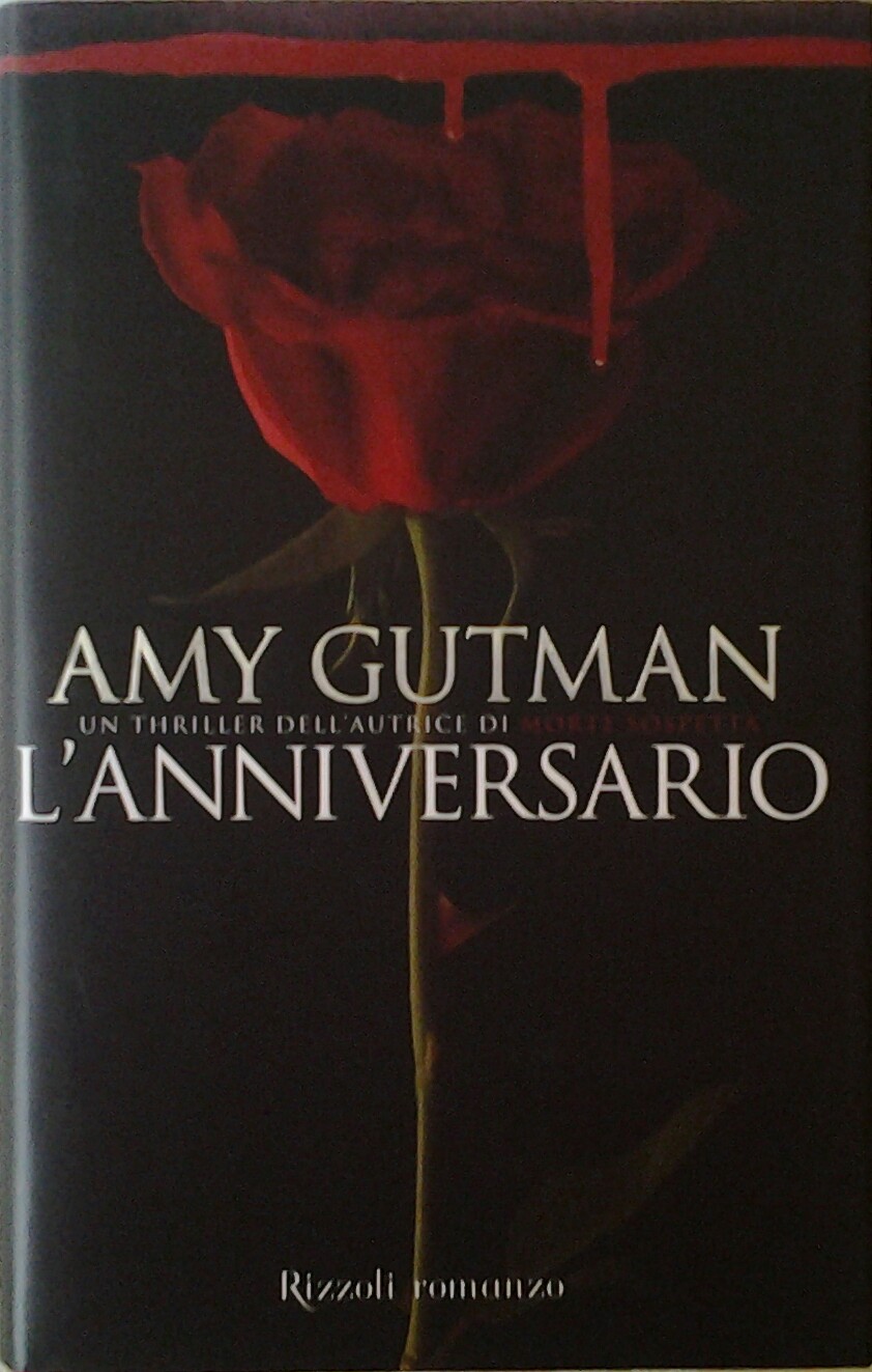 Gutman Amy L'ANNIVERSARIO. - Copertina