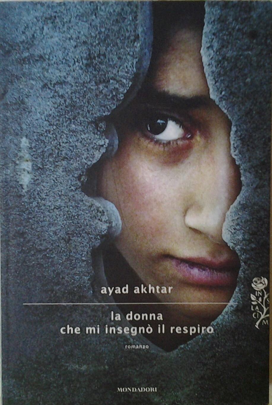 Akhtar Ayad LA DONNA CHE MI INSEGNO' IL RESPIRO. - Copertina