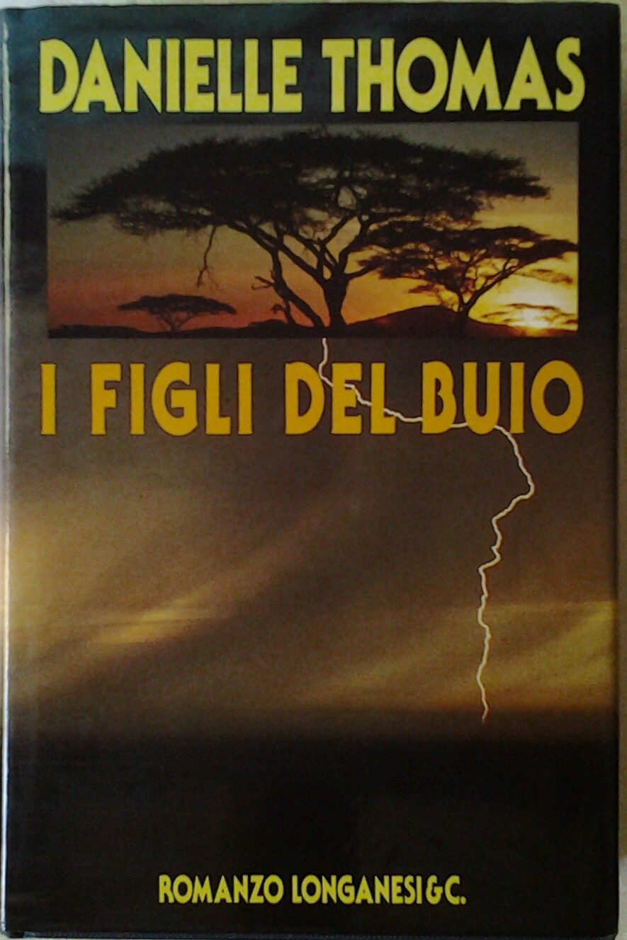 Thomas Danielle I FIGLI DEL BUIO. - Copertina