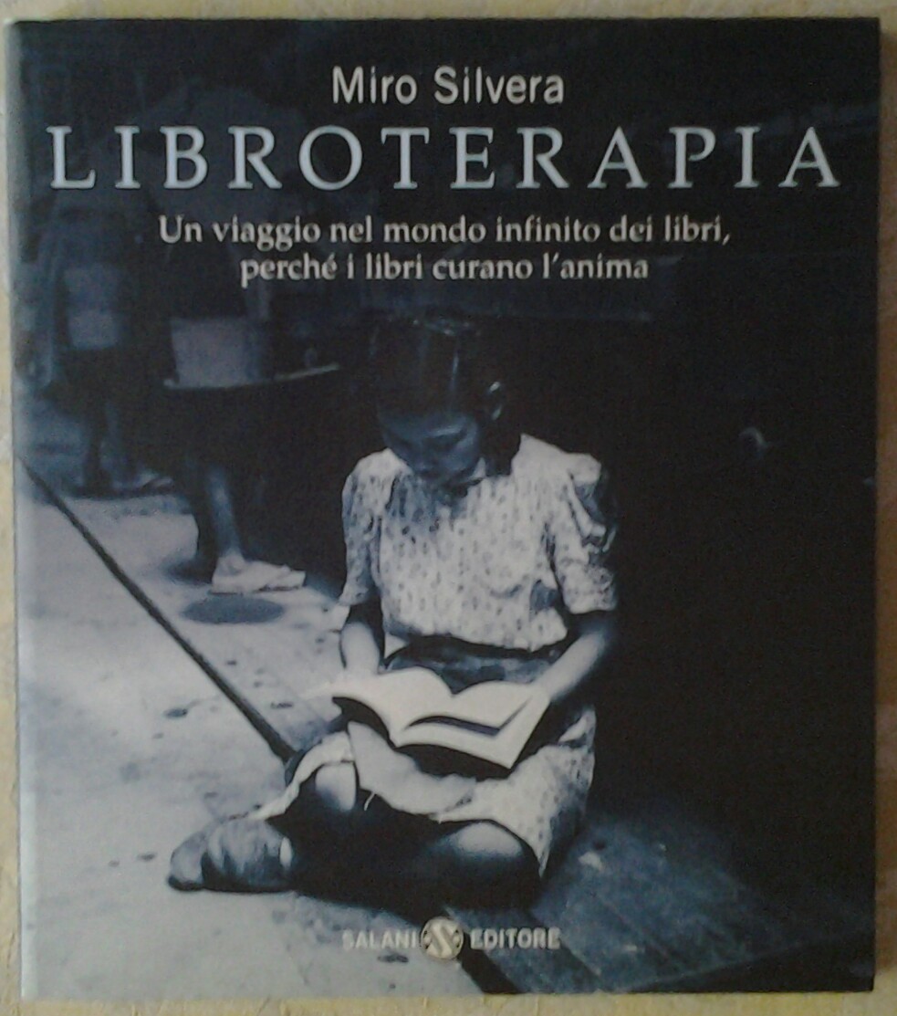 Silvera Miro LIBROTERAPIA. UN VIAGGIO NEL MONDO ... - Copertina