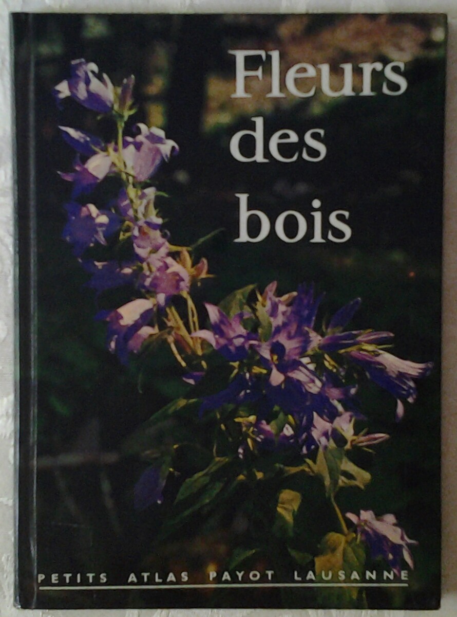 Rytz Walter FLEURS DES BOIS. - Copertina