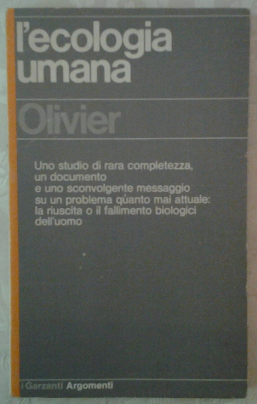 Olivier Georges L'ECOLOGIA UMANA. UNO STUDIO DI ... - Copertina