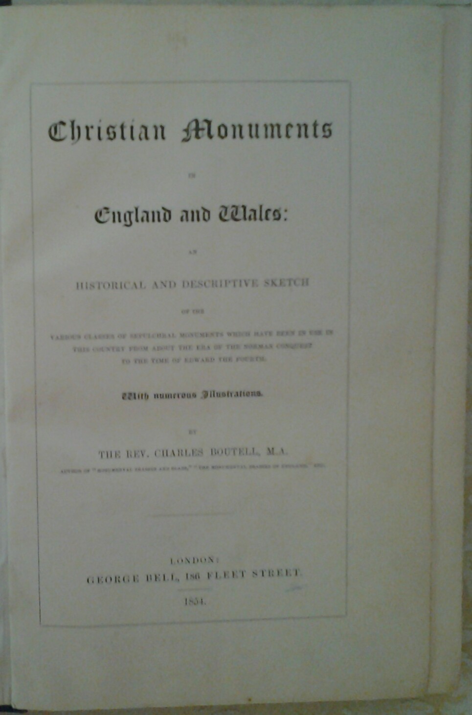 Boutell Charles CHRISTIAN MONUMENTS IN ENGLAND AND... - Copertina