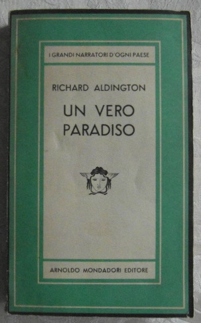 Aldington Richard UN VERO PARADISO. - Copertina