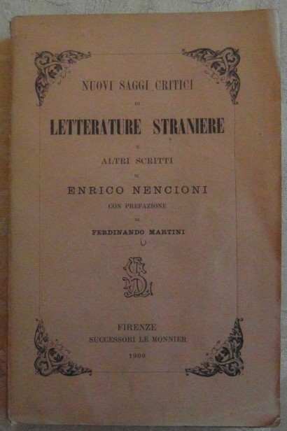 Nencioni Enrico NUOVI SAGGI CRITICI DI LETTERATURE... - Copertina