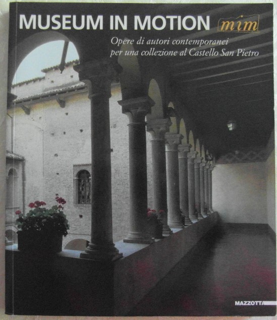  MUSEUM IN MOTION.(MIM). OPERE DI AUTORI ... - Copertina