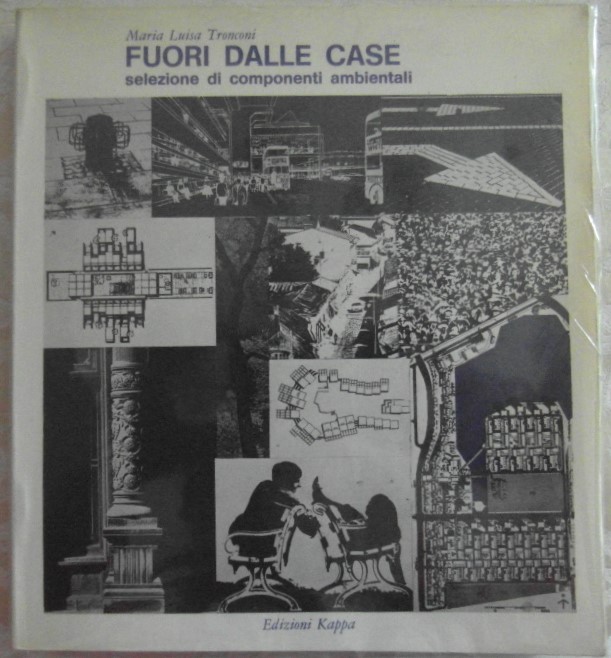 Tronconi Maria Luisa FUORI DALLE CASE. SELEZIONE ... - Copertina