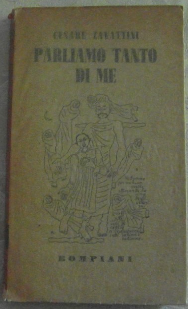 Zavattini Cesare PARLIAMO TANTO DI ME. - Copertina