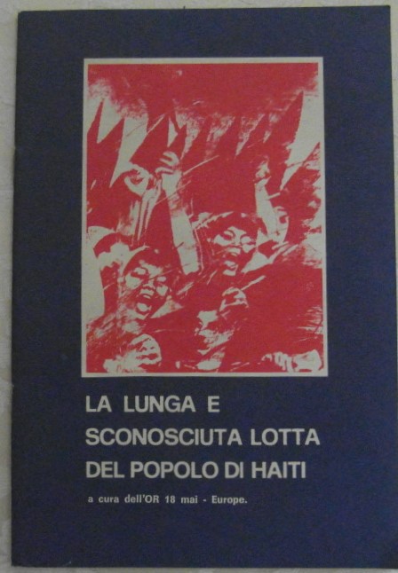 LA LUNGA E SCONOSCIUTA LOTTA DEL POPOLO DI HAITI. - Copertina