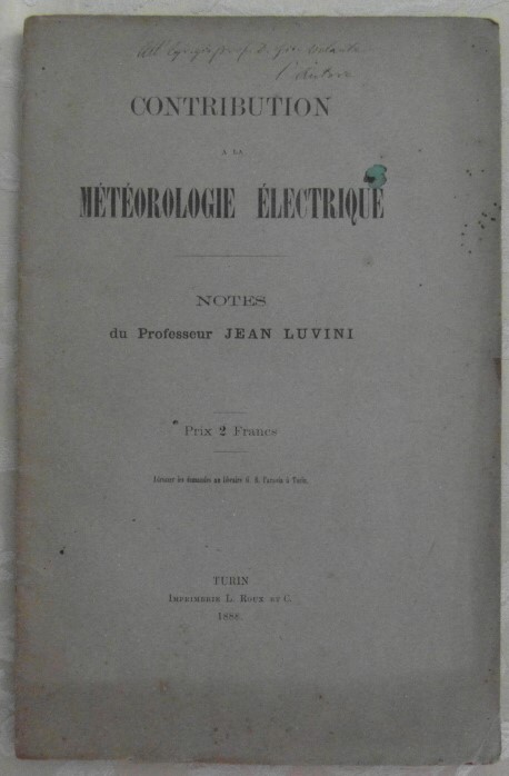  CONTRIBUTION A LA METEOROLOGIE ELECTRIQUE. NOTES ... - Copertina