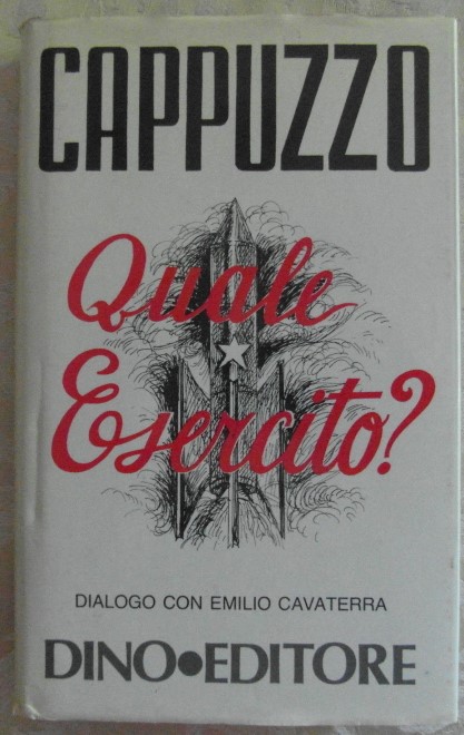 Cappuzzo Umberto QUALE ESERCITO? DIALOGO CON ... - Copertina
