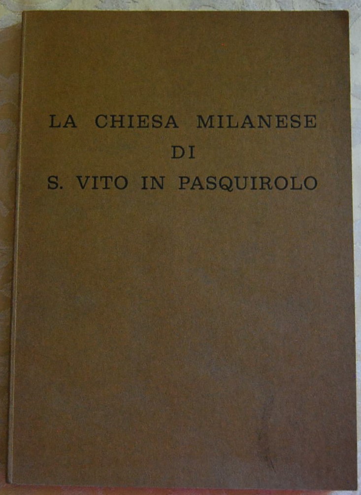 Montagna Davide LA CHIESA MILANESE DI S. VITO IN ... - Copertina