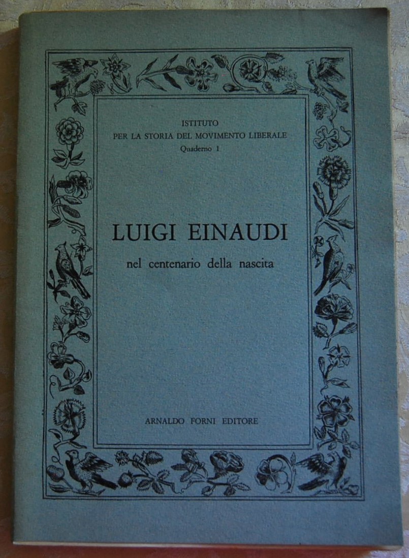  LUIGI EINAUDI. NEL CENTENARIO DELLA SUA NASCITA. - Copertina