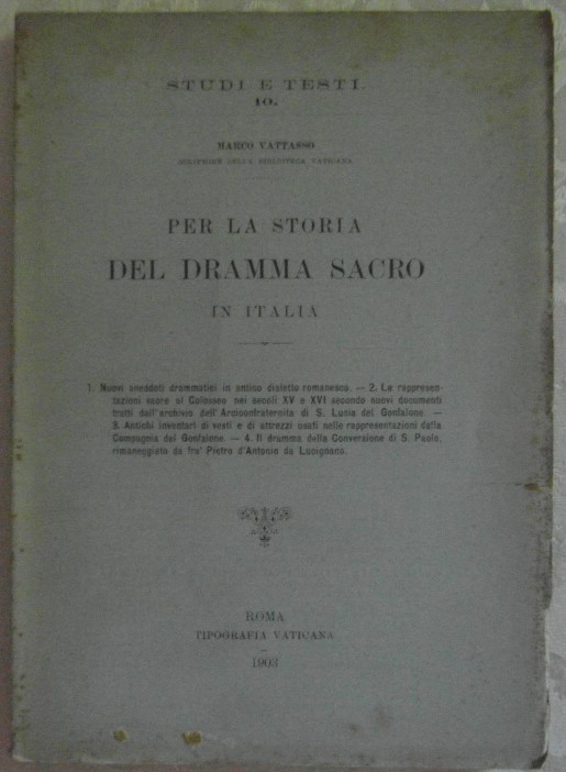 Vattasso Marco PER LA STORIA DEL DRAMMA SACRO IN ... - Copertina