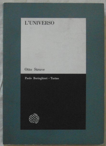 Struve Otto L'UNIVERSO. - Copertina