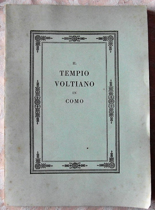  IL TEMPIO VOLTIANO IN COMO. - Copertina