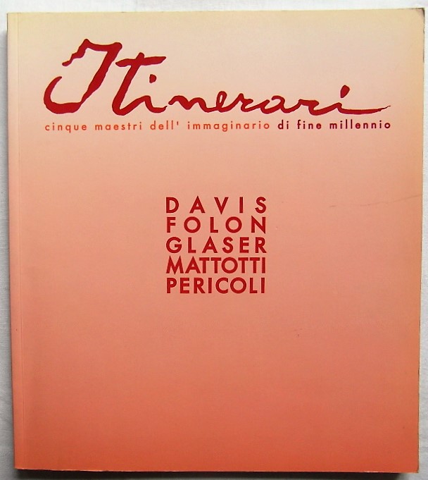  ITINERARI. CINQUE MAESTRI DELL'IMMAGINARIO DI ... - Copertina