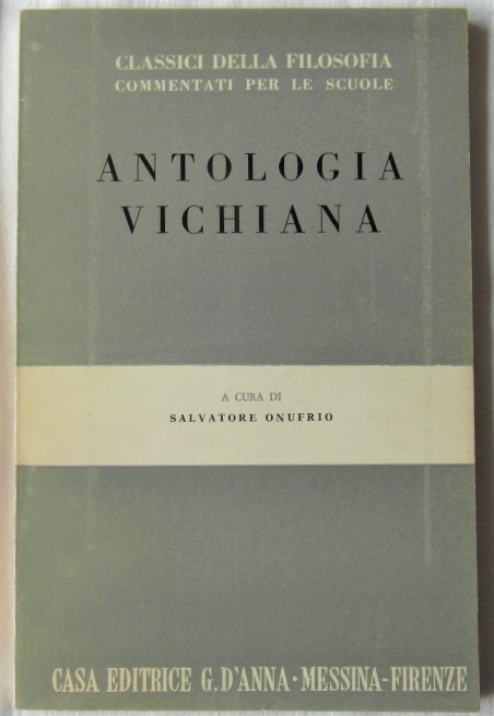Onufrio Salvatore (A cura di) ANTOLOGIA VICHIANA. - Copertina