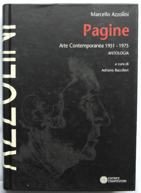 Azzolini Marcello PAGINE. ARTE CONTEMPORANEA 1951... - Copertina