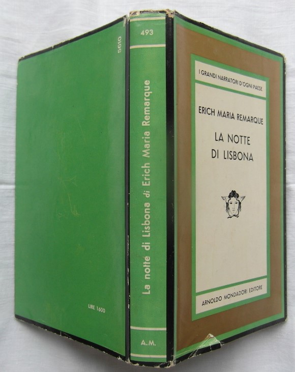 Remarque Erich Maria LA NOTTE DI LISBONA. - Copertina