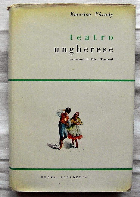 Varady Emerico TEATRO UNGHERESE. - Copertina
