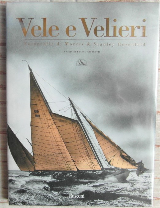 Giorgetti Franco (A cura di) VELE E VELIERI. - Copertina