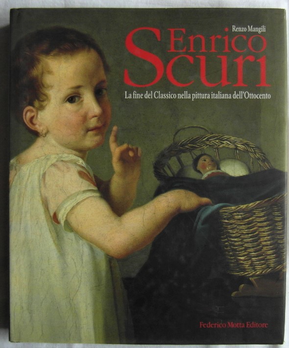 Mangili Renzo ENRICO SCURI. LA FINE DEL CLASSICO ... - Copertina