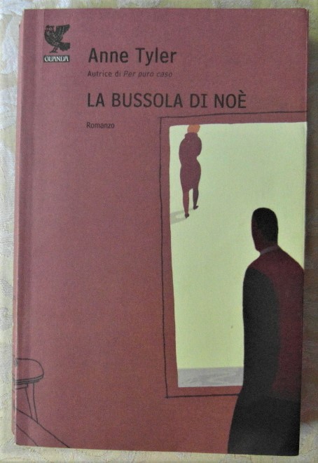 Tyler Anne LA BUSSOLA DI NOE'. - Copertina