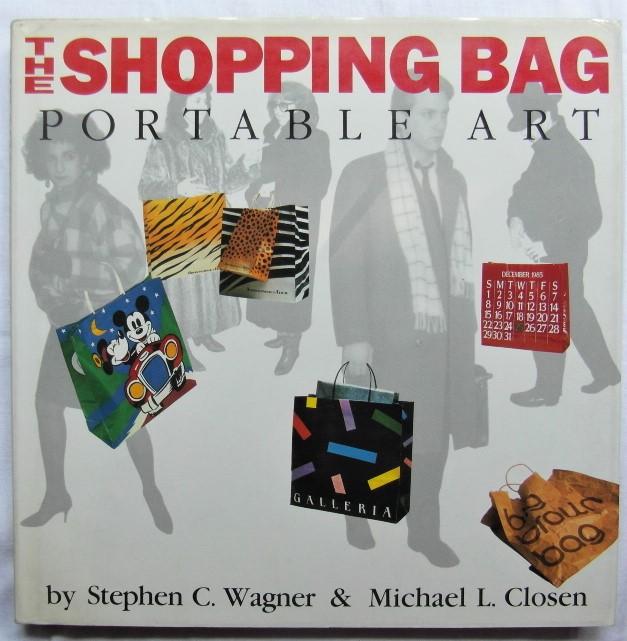Wagner Stephen Closen Michael THE SHOPPING BAG. ... - Copertina